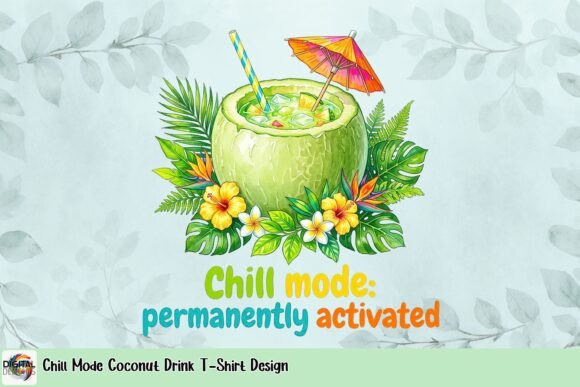 Chill Mode Tropical Coconut Drink PNG: Adding Summer Vibes to Your Designs